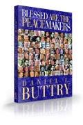 Image of the book Blessed are the Peacemakers by Daniel L. Buttry