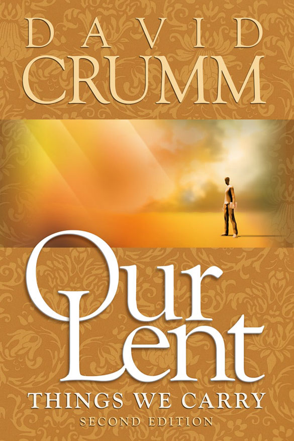 Front cover of "Our Lent" by David Crumm