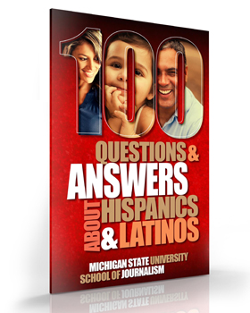 100 Questions and Answers About Hispanics and Latinos