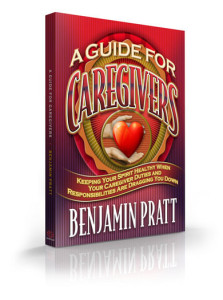 Benjamin Pratt cover Guide for Caregivers