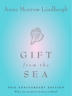 Cover of Anne Morrow Lindbergh's Gift from the Sea